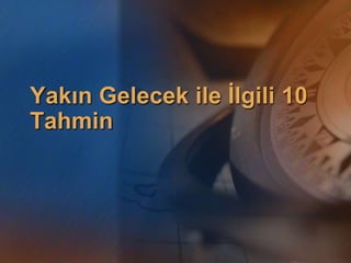 GündemCIO ve Yönetim TarihiDeğişim ve FırsatlarProjeler ve YöneticilikGelecekte EkibinizCIO için 10 Önemli TeknolojiBilginin Değeri