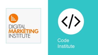 Code 
Institute 
 