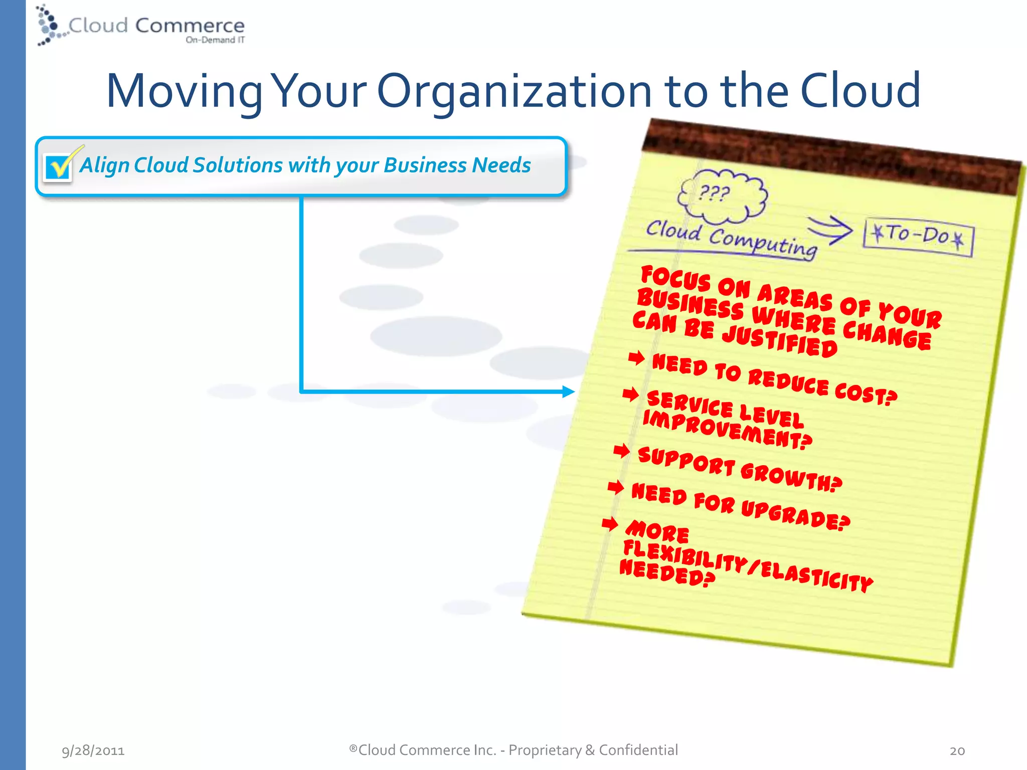 Transformative computing model that will change the economics of the multi-billion dollar software industry.
