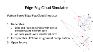 Edge-Fog Cloud