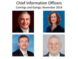 Chief Information Officers Comings and Goings: November 2014  