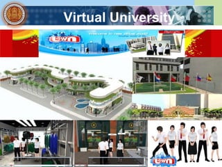 Virtual University
 