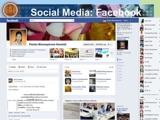 Social Media: Facebook




                http://www.facebook.com
 