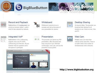 http://www.bigbluebutton.org
 