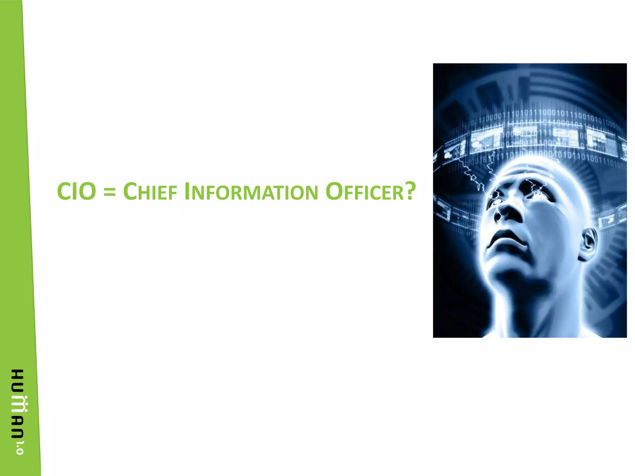 CIO = Chief Information Officer?