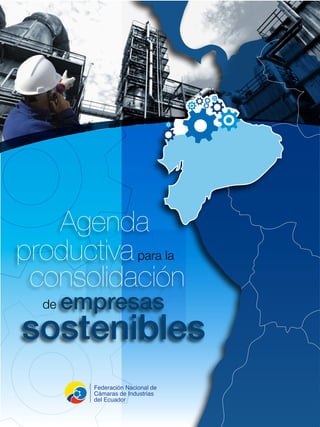 productiva
consolidación
empresas
para la
de
sostenibles
Agenda
 
