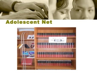 Adolescent Net 