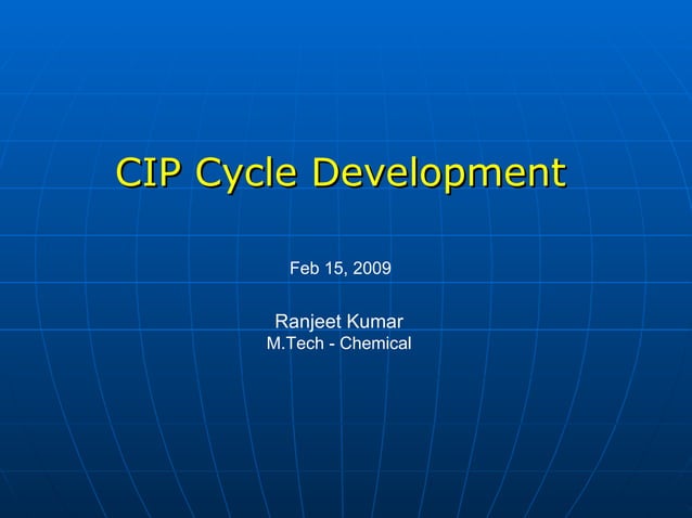 Clean In Place - Cycle Development | PPT