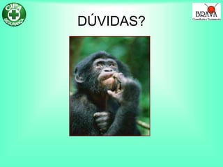 DÚVIDAS?
 