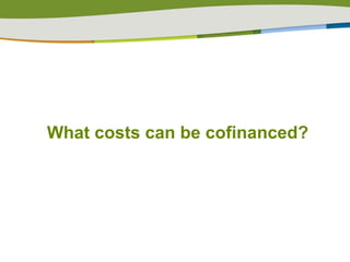 What costs can be cofinanced? 