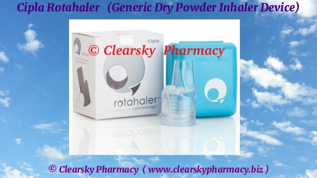 © Clearsky Pharmacy ( www.clearskypharmacy.biz )
Cipla Rotahaler (Generic Dry Powder Inhaler Device)
 