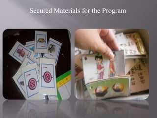 Secured Materials for the Program
 