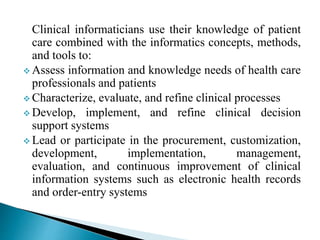 CLINICAL INFORMATICS ppt | PPTX