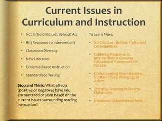 Use appropriate and varied instructional approaches, including those that develop word recognition, language comprehension, strategic knowledge, and reading-writing connections.