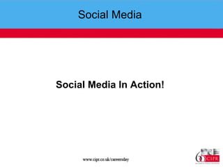 Social Media  Social Media In Action!  