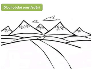 ٱǳܳǻǲé soustředění
 