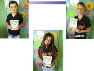 Mateus Josiele Gabriel 