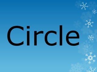 Circle
 
