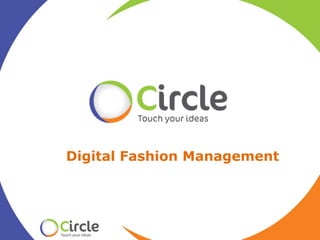 Digital Fashion Management
 