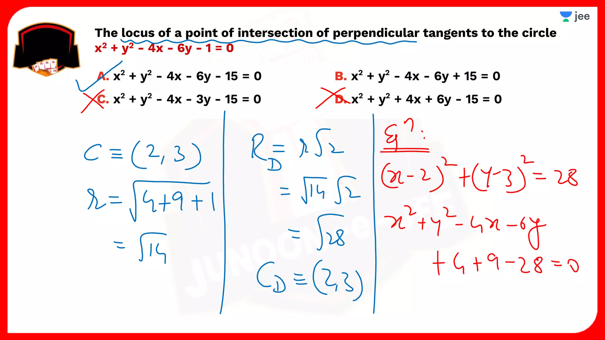The locus of a point of intersection of perpendicular tangents to the circle
x2 + y2 - 4x - 6y - 1 = 0
 