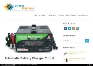 Automatic Battery Charger Circuit
STAY IN TOUCH
SEARCH POSTS
RECENT POSTS
Circuit Diagramof Low-Voltage Power
Inverter AC-DC
Solid State Audio Recorder Circuit
Diagram
HOME PROJECTS CONTACT US ABOUT US TERMS OF SERVICE PRIVACY POLICY
   
Search …
Save web pages as PDF manually or automatically with PDFmyURL
 