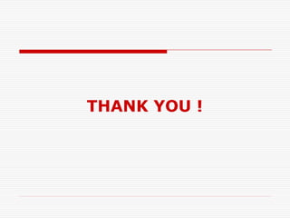 THANK YOU !
 