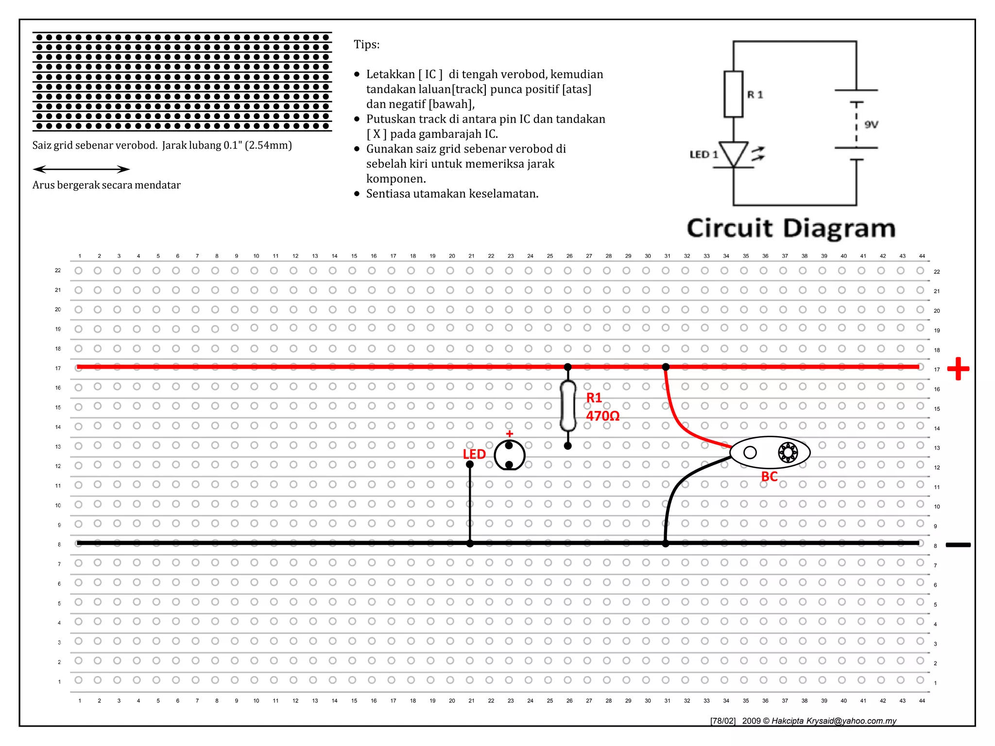 Sentiasautamakankeselamatan.Saiz grid sebenarverobod.  Jaraklubang 0.1" (2.54mm)Arusbergeraksecaramendatar123456789101112131415161718192021222324252627282930313233343536373839404142434422222121202019191818171716161515141413131212111110109988776655443322111234567891011121314151617181920212223242526272829303132333435363738394041424344 [78/02]   2009 © Hakcipta Krysaid@yahoo.com.my    