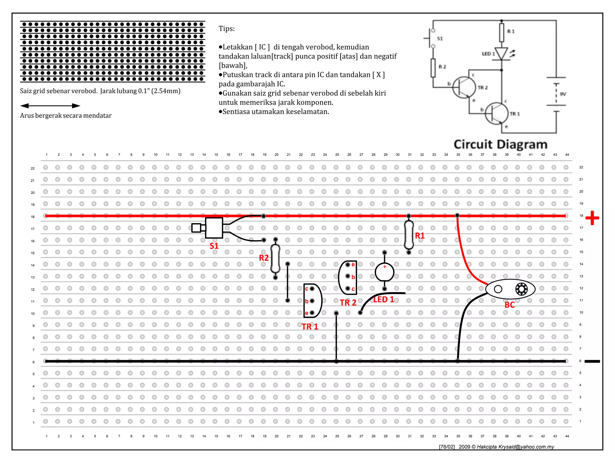 +R1S1+R2cLED 1beTR 1_Tips:Letakkan [ IC ]  ditengahverobod, kemudiantandakanlaluan[track] puncapositif [atas] dannegatif [bawah], 