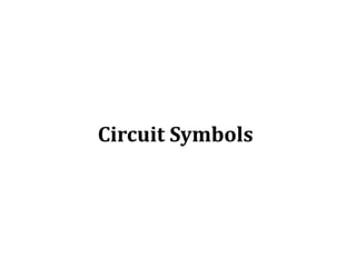 Circuit Symbols