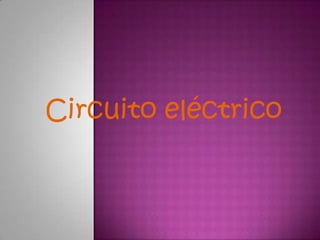 Circuito eléctrico
 