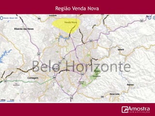 Região Venda Nova
 