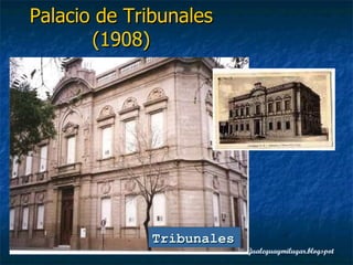 Palacio de Tribunales (1908) Tribunales 