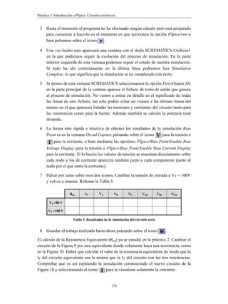 Práctica 1: Instrumentación
140
1.2. Funcionamiento como Fuente de tensión constante.
Para configurar la fuente de alimentación como fuente de tensión constante se procede
de la forma:
(a) Encender la fuente de alimentación y ajustar el control Vadj al valor de tensión de
salida deseado. La lámpara CV debería iluminarse.
(b) Manteniendo presionado el conmutador CC SET, ajustar el control Aadj a la
máxima corriente de salida deseada (límite de corriente). En tal situación si el
circuito conectado exigiera una corriente superior al valor fijado como máximo,
la fuente de alimentación cambiará automáticamente de modo de
funcionamiento a fuente de corriente constante y la tensión de salida disminuirá
proporcionalmente.
(c) Pulsar el conmutador DC Out para activar la salida de tensión.
1.3. Funcionamiento como Fuente de Corriente constante.
Para configurar la fuente de alimentación como fuente de corriente constante se procede
de la forma:
(a) Ajustar el control Aadj completamente en sentido antihorario para asegurarse de
que la salida disminuye hasta 0 A. Encender entonces la fuente de alimentación.
(b) Ajustar el control Vadj a la máxima tensión de salida permisible (límite de
tensión). En tal situación si el circuito conectado exigiera una tensión superior al
valor fijado como máximo, la fuente de alimentación cambiará automáticamente
de modo de funcionamiento a fuente de tensión constante y la corriente de salida
disminuirá proporcionalmente.
(c) Ajustar el control Aadj al valor deseado para la corriente de salida. Mantener el
conmutador CC SET presionado.
(d) Pulsar el conmutador DC Out para activar la salida de tensión.
1.4. Funcionamiento en modo seguimiento.
Para configurar la fuente de alimentación en modo seguimiento se procede de la forma:
(a) Pulsar el conmutador independent/tracking a la posición tracking (seguimiento).
(b) Pulsar el conmutador CC SET y ajustar el controlador Aadj de cada canal al valor
de máxima corriente permitida (límite de corriente) en función de las
características del circuito que se conecte.
 