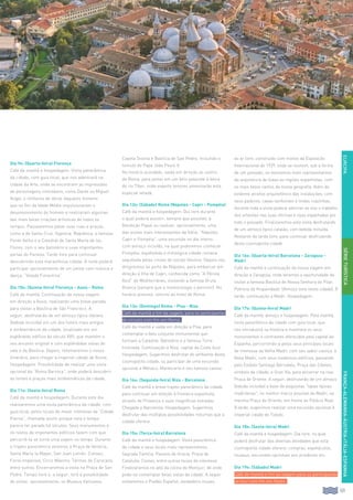 101
EUROPAFRANÇA-ALEMANHA-ÁUSTRIA-ITÁLIA-ESPANHA
Dia 9o: (Quarta-feira) Florença
Café da manhã e hospedagem. Visita panorâmica
da cidade, com guia local, que nos adentrará na
cidade da Arte, onde se encontram as impressões
de personagens inimitáveis, como Dante ou Miguel
Angel, e milhares de obras daqueles homens
que no fim da Idade Média impulsionaram o
desenvolvimento do homem e realizaram algumas
das mais belas criações artísticas de todos os
tempos. Passearemos pelas suas ruas e praças,
como a de Santa Cruz, Signoria, República, a famosa
Ponte Velha e a Catedral de Santa María de las
Flores, com o seu batistério e suas importantes
portas do Paraíso. Tarde livre para continuar
descobrindo esta maravilhosa cidade. À noite poderá
participar opcionalmente de um jantar com música e
dança, “Velada Fiorentina”.
Dia 10o: (Quinta-feira) Florença - Assis - Roma
Café da manhã. Continuação da nossa viagem
em direção a Assis, realizando uma breve parada
para visitar a Basílica de São Francisco. A
seguir, desfrutarão de um almoço típico italiano
(bebida incluída) em um dos hotéis mais antigos
e emblemáticos da cidade, localizado em um
esplêndido edifício do século XVII, que mantém o
seu encanto original e com esplêndidas vistas do
vale e da Basílica. Depois, retomaremos o nosso
itinerário, para chegar à imperial cidade de Roma.
Hospedagem. Possibilidade de realizar uma visita
opcional da “Roma Barroca”, onde poderá descobrir
as fontes e praças mais emblemáticas da cidade.
Dia 11o: (Sexta-feira) Roma
Café da manhã e hospedagem. Durante este dia
realizaremos uma visita panorâmica da cidade, com
guia local, pelos locais de maior interesse da “Cidade
Eterna”, chamada assim porque nela o tempo
parece ter parado há séculos. Seus monumentos e
os restos de imponentes edifícios fazem com que
percorrê-la se torne uma viajem no tempo. Durante
o trajeto panorâmico veremos a Praça de Venécia,
Santa María la Mayor, San Juan Letrán, Coliseu,
Foros Imperiais, Circo Máximo, Termas de Caracalla,
entre outros. Encerraremos a visita na Praça de San
Pedro. Tempo livre e, a seguir, terá a possibilidade
de visitar, opcionalmente, os Museus Vaticanos,
Capela Sistina e Basílica de San Pedro, incluindo o
túmulo do Papa João Paulo II.
No horário acordado, saída em direção ao centro
de Roma, para jantar em um belo palacete à beira
do rio Tíber, onde experts tenores amenizarão esta
especial velada.
Dia 12o: (Sábado) Roma (Nápoles - Capri - Pompéia)
Café da manhã e hospedagem. Dia livre durante
o qual poderá assistir, sempre que possível, à
Bendição Papal ou realizar, opcionalmente, uma
das visitas mais interessantes da Itália: “Nápoles,
Capri e Pompéia”, uma excursão no dia inteiro,
com almoço incluído, na qual poderemos conhecer
Pompéia, esplêndida e mitológica cidade romana
sepultada pelas cinzas do vulcão Vesúvio. Depois nos
dirigiremos ao porto de Nápoles, para embarcar em
direção à Ilha de Capri, conhecida como “A Pérola
Azul” do Mediterrâneo, visitando a famosa Gruta
Branca (sempre que a meteorologia o permitir). No
horário previsto, retorno ao hotel de Roma.
Dia 13o: (Domingo) Roma - Pisa - Niza
Café da manhã e fim da viagem, para os participantes
do circuito com fim em Roma..
Café da manhã e saída em direção a Pisa, para
contemplar o belo conjunto monumental que
formam a Catedral, Batistério e a famosa Torre
Inclinada. Continuação a Niza, capital da Costa Azul.
Hospedagem. Sugerimos desfrutar do ambiente desta
cosmopolita cidade, ou participar de uma excursão
opcional a Mônaco, Montecarlo e seu famoso casino.
Dia 14o: (Segunda-feira) Niza - Barcelona
Café da manhã e breve trajeto panorâmico da cidade
para continuar em direção à fronteira espanhola,
através de Provença e suas magníficas estradas.
Chegada a Barcelona. Hospedagem. Sugerimos
desfrutar das múltiplas possibilidades noturnas que a
cidade oferece.
Dia 15o: (Terça-feira) Barcelona
Café da manhã e hospedagem. Visita panorâmica
da cidade e seus locais mais representativos,
Sagrada Familia, Passeio de Gracia, Praça de
Cataluña, Costas, entre outros locais de interesse.
Finalizaremos no alto da colina de Montjuic, de onde
pode-se contemplar belas vistas da cidade. A seguir
visitaremos o Pueblo Español, verdadeiro museu
ao ar livre, construído com motivo da Exposição
Internacional de 1929, onde se reúnem, sob a forma
de um povoado, os elementos mais representativos
da arquitetura de todas as regiões espanholas, com
os mais belos cantos da nossa geografia. Além do
evidente atrativo arquitetônico das instalações, com
seus palácios, casas senhoriais e lindas ruazinhas,
durante toda a visita poderá admirar ao vivo o trabalho
dos artesões nas suas oficinas e lojas espalhadas por
todo o povoado. Finalizaremos esta visita desfrutando
de um almoço típico catalão, com bebida incluída.
Restante da tarde livre, para continuar desfrutando
desta cosmopolita cidade.
Dia 16o: (Quarta-feira) Barcelona - Zaragoza -
Madri
Café da manhã e continuação da nossa viagem em
direção a Zaragoza, onde teremos a oportunidade de
visitar a famosa Basílica de Nossa Senhora do Pilar,
Patrona da Hispanidade. (Almoço livre nesta cidade). À
tarde, continuação a Madri. Hospedagem.
Dia 17o: (Quinta-feira) Madri
Café da manhã, almoço e hospedagem. Pela manhã,
visita panorâmica da cidade com guia local, que
nos introduzirá na história e mostrará os seus
monumentos e contrastes oferecidos pela capital da
Espanha, percorrendo-a pelos seus principais locais
de interesse da Velha Madri, com seu sabor castiço, à
Nova Madri, com seus modernos edifícios, passando
pelo Estádio Santiago Bernabéu, Praça das Cibeles,
símbolo da cidade, e Gran Vía, para encerrar na real
Praça de Oriente. A seguir, desfrutarão de um almoço
(bebida incluída) a base de esquisitas “tapas típicas
madrilenas”, no melhor marco possível de Madri, na
mesma Praça de Oriente, em frente ao Palácio Real.
À tarde, sugerimos realizar uma excursão opcional à
imperial cidade de Toledo.
Dia 18o: (Sexta-feira) Madri
Café da manhã e hospedagem. Dia livre, no qual
poderá desfrutar das diversas atividades que esta
cosmopolita cidade oferece: compras, espetáculos,
museus, excursões opcionais aos arredores etc.
Dia 19o: (Sábado) Madri
Café da manhã e fim da viagem para os participantes
no tour com fim em Madri..
SÉRIETURÍSTICA
 