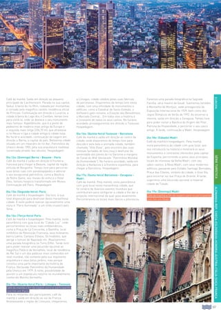 107
EUROPAALEMANHA-REP.CHECA-ESLOVÁQUIA-HUNGRIA-ÁUSTRIA-ITÁLIA-SUIÇA-FRANÇA
Café da manhã. Saída em direção ao pequeno
principado de Liechtenstein. Parada na sua capital,
Vaduz, à beira do rio Rhin, rodeada por montanhas
e coroada pelo magnífico castelo residência oficial
do Príncipe. Continuação em direção a Lucerna, a
cidade à beira do Lago dos 4 Cantões, tempo livre
para visitá-la, onde se destaca o seu monumento
mais famoso: Kapellbrücke, que é a ponte de
pedestres de madeira mais antiga da Europa e
a segunda mais longa (204,70 m), que atravessa
o rio Reuss e liga a cidade antiga à cidade nova.
No horário acordado, continuação da viagem em
direção a Berna, a capital do país. Belíssima cidade
situada em um meandro do rio Aar, Patrimônio da
Unesco desde 1983, pela sua arquitetura medieval
conservada através dos séculos. Hospedagem.
Dia 12o: (Domingo) Berna - Beaune - Paris
Café da manhã e saída em direção à fronteira
francesa para chegar a Beaune, capital da região
vinícola de Borgonha. Tempo livre para percorrer
suas belas ruas com paralelepípedos e admirar
o seu excepcional patrimônio, como a Basílica
de Notre Dame, seu museu do vinho e o Hotel
Dieu, famoso hospício transformado em Museu.
Continuação até Paris. Hospedagem.
Dia 13o: (Segunda-feira): Paris
Café da manhã e hospedagem. Dia livre, à sua
total disposição para desfrutar desta maravilhosa
cidade. À noite poderá realizar opcionalmente uma
visita à “Paris Iluminada” e um lindo cruzeiro pelo
Sena.
Dia 14o: (Terça-feira) Paris
Café da manhã e hospedagem. Pela manhã, visita
panorâmica com guia local da “Cidade Luz”, onde
percorreremos os locais mais emblemáticos,
como a Praça de La Concordia, a Bastilha, local
simbólico da Revolução Francesa, seus bulevares,
bairro Latino, Campos Elíseos, Os Inválidos, que
abriga o túmulo de Napoleão etc. Realizaremos
uma parada fotográfica na Torre Eiffel. Tarde livre
para poder realizar uma excursão opcional ao
magnífico Palácio de Versalhes, local de residência
do Rei Sol e um dos palácios mais conhecidos em
nível mundial, não somente pela sua imponente
arquitetura e seus belos jardins, mas porque
constitui uma parte importante da história da
França. Declarado Patrimônio da Humanidade
pela Unesco em 1979. À noite, possibilidade de
assistir a um espetáculo noturno no mundialmente
conhecido Moinho Vermelho.
Dia 15o: (Quarta-feira) Paris - Limoges - Toulouse
Café da manhã e fim da viagem para os participantes
com fim em Paris.
Para os restantes dos participantes, café da
manhã e saída em direção ao sul da França.
Atravessando a região de Limousin, chegaremos
a Limoges, cidade célebre pelas suas fábricas
de porcelanas. Disporemos de tempo livre nesta
cidade, com uma infinidade de monumentos e
edifícios, como a Catedral de Santo Estévão, o
Anfiteatro galo-romano, a Estação dos Beneditinos,
o Mercado Central... Em todos eles a história é
a constante de todos os seus cantos. No horário
acordado, prosseguiremos em direção a Toulouse.
Hospedagem.
Dia 16o: (Quinta-feira) Toulouse - Barcelona
Café da manhã e saída em direção ao centro da
cidade, onde disporemos de tempo livre para
descobrir esta bela e animada cidade, também
chamada “Ville Rose”, pelo encontro das suas
vistosas fachadas de tons rosa e desfrutar da
serenidade dos píeres do rio Garonne e margens
do Canal du Midi (declarado “Patrimônio Mundial
da Humanidade”). No horário acordado, saída em
direção a Narbonne e à fronteira espanhola, para
chegar a Barcelona. Hospedagem.
Dia 17o: (Sexta-feira) Barcelona - Zaragoza -
Madri
Café da manhã. Pela manhã, visita panorâmica
com guia local nesta maravilhosa cidade, que
foi cenário de diversos eventos mundiais que
contribuíram para configurar a cidade e lhe dar a
projeção internacional da qual goza atualmente.
Percorreremos os locais mais típicos e pitorescos.
Faremos uma parada fotográfica na Sagrada
Família, obra mestre de Gaudí. Subiremos também
à Montanha de Montjuic, sede protagonista da
Exposição Internacional de 1929, bem como dos
Jogos Olímpicos de Verão de 1992. Ao encerrar a
mesma, saída em direção a Zaragoza. Tempo livre
para poder visitar a Basílica da Virgem del Pilar,
Patrona da Hispanidade, e percorrer o seu casco
antigo. À tarde, continuação a Madri. Hospedagem.
Dia 18o: (Sábado) Madri
Café da manhã e hospedagem. Pela manhã,
visita panorâmica da cidade com guia local, que
nos introduzirá na história e mostrará os seus
monumentos e contrastes oferecidos pela capital
da Espanha, percorrendo-a pelos seus principais
locais de interesse da Velha Madri, com seu
sabor castiço, à Nova Madri, com seus modernos
edifícios, passando pelo Estádio Santiago Bernabéu,
Praça das Cibeles, símbolo da cidade, e Gran Vía,
para encerrar na real Praça de Oriente. À tarde,
sugerimos uma excursão opcional à imperial
cidade de Toledo.
Dia 19o: (Domingo) Madri
Café da manhã e fim da viagem para os participantes
com fim em Madri.
SÉRIETURÍSTICA
 