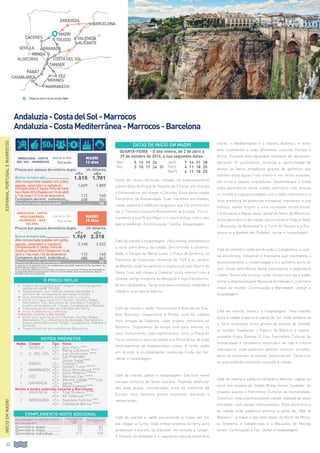 30
ESPANHA,PORTUGALEMARROCOS
Saída do nosso terminal, situado no estacionamento
subterrâneo da Praça de Oriente, às 9 horas, em direção
a Extremadura, até chegar a Cáceres. Visita desta cidade
Patrimônio da Humanidade. Suas muralhas almohades,
casas, palácios e edifícios religiosos, que lhe permitiram
ser o “Terceiro Conjunto Monumental de Europa”. Perco-
rreremos a sua Praça Mayor e o casco antigo, com o seu
bairro medieval. A continuação, Sevilha. Hospedagem.
Café da manhã e hospedagem. Pela manhã realizaremos
a visita panorâmica da cidade, percorrendo a Universi-
dade, o Parque de María Luisa, a Praça de América, os
Pavilhões da Exposição Universal de 1929 e os Jardins
de Murillo, onde iniciaremos o trajeto a pé pelo Bairro de
Santa Cruz, até chegar à Catedral (visita interior) com a
Giralda, antigo minarete da Mesquita e hoje transforma-
do em campanário. Tarde livre para continuar visitando a
cidade e seus típicos bairros.
Café da manhã e saída. Percorrendo a Rota de los Pue-
blos Blanchos chegaremos a Ronda, uma da cidades
mais antigas de Espanha, cujas origens remontam ao
Neolítico. Disporemos de tempo livre para admirar os
seus monumentos mais significativos, como a Praça de
Toros, símbolo e alma da cidade, e a Ponte Nova, de onde
desfrutaremos de espetaculares vistas. À tarde, saída
em direção à mundialmente conhecida Costa del Sol.
Jantar e hospedagem.
Café da manhã, jantar e hospedagem. Dia livre neste
enclave turístico de fama mundial. Poderão desfrutar
das suas praias, consideradas entre as melhores da
Europa, seus famosos portos esportivos, barracas e
restaurantes.
Café da manhã e saída percorrendo a Costa del Sol
até chegar a Tarifa, onde embarcaremos no ferry para
atravessar o estreito de Gibraltar, em direção a Tanger.
O Estreito de Gibraltar é a separação natural entre dois
mares, o Mediterrâneo e o Oceano Atlântico, e entre
dois continentes e suas diferentes culturas, Europa e
África. Durante esta agradável travessia de aproxima-
damente 15 quilômetros, teremos a oportunidade de
divisar do barco simpáticos grupos de golfinhos que
habitam estas águas o ano inteiro e, em certas ocasiões,
até orcas e baleias migratórias. Desembarque e breve
visita panorâmica desta cidade labiríntica com poucas
no mundo e cuja proximidade com o velho continente e a
forte presença de potências europeias marcaram a sua
história, dando origem a uma sociedade multicultural.
Continuação a Rabat, atual capital do Reino de Marrocos.
Visita panorâmica da cidade, percorrendo o Palácio Real,
o Mausoléu de Mohamed V, a Torre de Hassan e a For-
taleza ou a Kasbah des Oudaias. Jantar e hospedagem.
Café da manhã e saída em direção a Casablanca, a capi-
tal econômica, industrial e financeira que representa o
desenvolvimento e modernidade e é o primeiro porto do
país. Visita panorâmica desta cosmopolita e legendaria
cidade. Encerrada a visita, terão tempo livre para poder
visitar a impressionante Mesquita de Hassan II, a terceira
maior do mundo. Continuação a Marrakesh. Jantar e
hospedagem.
Café da manhã, almoço e hospedagem. Pela manhã,
visita à cidade imperial e capital do Sul, onde destaca-se
a Torre Koutoubia (irmã gêmea da Giralda de Sevilla),
as tumbas Saadianas, o Palácio da Bahia e a impres-
sionante Praça Djemaa El Fna, Patrimônio Cultural da
Humanidade e verdadeiro mostruário da vida e cultura
marroquina, onde podemos admirar músicos, encanta-
dores de serpentes, acróbatas, bailarinos etc. Tarde livre
na qual poderão continuar visitando a cidade.
Café da manhã e saída em direção a Meknes, capital do
reino nos tempos do Sultão Muley Ismail, fundador da
dinastia alauita e Patrimônio Cultural da Humanidade.
Construiu uma impressionante cidade rodeada de altas
muralhas, com portas monumentais. Vista panorâmica
da cidade onde podemos admirar a porta de “Báb al
Mansour”, a maior e das mais belas do Norte da África,
os Graneros e Caballerizas e o Mausoléu de Moulay
Ismail. Continuação a Fez. Jantar e hospedagem.
Andaluzia - Costa
del Sol - Marrocos
Início e fim
Duração
MADRI
12 dias
Preços por pessoa dormitório duplo Us dólares
«t» «C»
Baixa temporada..................... 1.515 1.701
Alta temporada (saídas em julho,
agosto, setembro e outubro) 1.609 1.809
ComplementoS.Santa,FeiradeSevil-
haeNatal2014(Saídasem16deabril
e7demaio/17e24dedezembro) 112 140
Complem.dormit. individual.... 458 551
Desconto venda antecipada............................. 	 50
Andaluzia - Costa
Mediterrânea
- Marrocos - Bar-
celona
Início e fim
Duração
MADRI
15 dias
Preços por pessoa dormitório duplo Us dólares
«t» «C»
Baixa temporada..................... 1.969 2.318
Alta temporada (saídas em julho,
agosto, setembro e outubro) 2.148 2.532
ComplementoS.Santa,Feirade
SevilhaeNatal2014(Saídasem16de
abrile7demaio/24dedezembro) 112 140
Complem.dormit. individual.... 685 867
Desconto venda antecipada............................. 	 50
A saída de 24 de dezembro terá um complemento por jantar especial em Fez que dever ser
confirmado ao realizar a reserva.
Para a entrada a Marrocos é necessário comunicar com mais de 72 horas de antecedência
os seguintes dados do passaporte: número, nacionalidade, data de nascimento, data de
emissão e data de vencimento.
HOTÉIS PREVISTOS
Noites Cidade Tipo Hotel
2 SEVILLA «T» Don Paco ***
«C» Melia Lebreros ****
3 c. del sol «T» Las Pirámides ****
«C»
Las Pirámides
(Junior Suite) ****
1 RABAT «T» Chellah ****
«C» Golden Tulip *****
2 MARRAKECH «T» Altas Marrakech ****
«C» Altas Medina *****
2 FEZ «T» Menzeh Fes ****
«C» Menzeh Zalagh **** sup.
1 granada «T» Saray ****
«C» Melia Granada****
Noites e hotéis extensão Levante y Barcelona:
1 Valencia «T» Tryp Oceanic ****
«C» AC Valência ****
2 Barcelona «T» Sagrada Familia ***
«C» Catalonia Berna ****
O PREÇO INCLUI
•		 Seguro de assistência em viagem, incluindo gastos
sanitários até € 100.000.
•		Hospedagem com café da manhã tipo buffet e
serviços de carregadores de malas incluído.
•		Guia acompanhante durante todo o circuito.
•		Visita com guia local em Cáceres, Sevilha, Rabat,
Marrakesh, Fez, Alhambra de Granada e Toledo e
trajeto panorâmico de Tanger, Casablanca e Meknes.
•		Travessia do Estreito de Gibraltar em Ferry.
•		Inclui 6 jantares e 2 almoços.
Extensão Levante e Barcelona:
•		Visita com guia local em Cáceres, Sevilha, Rabat,
Marrakech, Fez, Alhambra de Granada, Barcelona e
trajeto panorâmico em Tanger, Casablanca, Meknes e
Alicante.
•		Taxas turísticas por estadia em Barcelona.
COMPLEMENTO NOITE ADICIONAL
Hospedagem e café da manhã
por pessoa em:
Hotel Puerta de
Toledo
***
Hotel Convención
****
Dormitório duplo............... 75 81
Dormitório triplo................ 73 77
Dormitório individual......... 111 139
INÍCIOEMMADRI
Andaluzia-CostadelSol-Marrocos
Andaluzia-CostaMediterrânea-Marrocos-Barcelona
DATAS DE INÍCIO EM MADRI
Quarta-feira - O ano inteiro, de 2 de abril a
29 de outubro de 2014, e nas seguintes datas:
Nov 5 12 19 26 Jan15 7 14 21 28
Dez 3 10 17 24 31 Fev15 4 11 18 25
Mar15 4 11 18 25
casablanca
marrakech
costA del sol
GRANADA
RONDA
algeciras
SEVILLA
CÁCERES
TOLEDO
MADRI
tanger
rabat
meknes
fez
ZARAGOZA
BARCELONA
VALENCIA
ALICANTE
Cidade de início e fim do circuito: Madri.
50$ 8
 