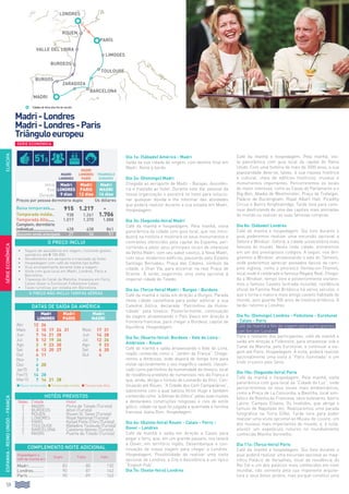 58
EUROPAESPANHA-REINOUNIDO-FRANÇA
Madri-Londres
Madri-Londres-Paris
Triânguloeuropeu
Dia 1o: (Sábado) América - Madri
Saída da sua cidade de origem, com destino final em
Madri. Noite à bordo.
Dia 2o: (Domingo) Madri
Chegada ao aeroporto de Madri - Barajas. Assistên-
cia e traslado ao hotel. Durante este dia, pessoal da
nossa organização o assistirá no hotel para solucio-
nar qualquer dúvida e lhe informar das atividades
que poderá realizar durante a sua estadia em Madri.
Hospedagem.
Dia 3o: (Segunda-feira) Madri
Café da manhã e hospedagem. Pela manhã, visita
panorâmica da cidade com guia local, que nos intro-
duzirá na história e mostrará os seus monumentos e
contrastes oferecidos pela capital da Espanha, per-
correndo-a pelos seus principais locais de interesse
da Velha Madri, com seu sabor castiço, à Nova Madri,
com seus modernos edifícios, passando pelo Estádio
Santiago Bernabéu, Praça das Cibeles, símbolo da
cidade, e Gran Vía, para encerrar na real Praça de
Oriente. À tarde, sugerimos uma visita opcional à
imperial cidade de Toledo.
Dia 4o: (Terça-feira) Madri - Burgos - Burdeos
Café da manhã e saída em direção a Burgos. Parada
nesta cidade castelhana para poder admirar a sua
Catedral Gótica, declarada “Patrimônio da Huma-
nidade” pela Unesco. Posteriormente, continuação
da viagem atravessando o País Vasco em direção à
fronteira francesa, para chegar a Burdeos, capital de
Aquitânia. Hospedagem.
Dia 5o: (Quarta-feira): Burdeos - Vale do Loira -
Ambroise - Rouen
Café da manhã e saída atravessando o Vale do Loira,
região conhecida como o “Jardim da França”. Chega-
remos a Ambroise, onde disporá de tempo livre para
visitar opcionalmente o seu magnífico castelo, classifi-
cado como patrimônio da humanidade da Unesco, local
de residência predileto de numerosos reis da França e
que, ainda, abriga o túmulo de Leonardo da Vinci. Con-
tinuação até Rouen, “A Cidade dos Cem Campanários”,
sobrenome com a qual batizou Víctor Hugo e também
conhecida como “a Atenas do Gótico” pelas suas muitas
e destacáveis construções religiosas e civis de estilo
gótico, cidade na qual foi julgada e queimada a heroína
francesa Joana Darc. Hospedagem.
Dia 6o: (Quinta-feira) Rouen - Calais - Ferry -
Dover - Londres
Café da manhã e saída em direção a Calais para
pegar o ferry, que, em um grande passeio, nos levará
a Dover, em território inglês. Desembarque e con-
tinuação da nossa viagem para chegar a Londres.
Hospedagem. Possibilidade de realizar uma visita
opcional de Londres, a City e Assistência a um típico
“English Pub”.
Dia 7o: (Sexta-feira) Londres
Café da manhã e hospedagem. Pela manhã, visi-
ta panorâmica com guia local da capital do Reino
Unido. Com uma história de mais de 2000 anos, a sua
popularidade deve-se, talvez, à sua riqueza histórica
e cultural, cheia de edifícios históricos, museus e
monumentos importantes. Percorreremos os locais
de maior interesse, como as Casas do Parlamento e o
Big-Ben, Abadia de Westminster, Praça de Trafalgar,
Palácio de Buckingham, Royal Albert Hall, Picadilly
Circus e Bairro Knightsbridge. Tarde livre para conti-
nuar desfrutando de uma das capitais mais animadas
do mundo ou realizar as suas famosas compras.
Dia 8o: (Sábado) Londres
Café da manhã e hospedagem. Dia livre durante o
qual poderemos realizar uma excursão opcional a
Oxford e Windsor. Oxford, a cidade universitária mais
famosa do mundo. Nesta linda cidade, entraremos
em um dos prestigiosos colégios. A seguir, nos diri-
giremos a Windsor, atravessando o vale do Támesis,
onde poderemos apreciar povoados típicos da cam-
pina inglesa, como o pitoresco Henley-on-Thames,
local onde é celebrada a famosa Regata Real. Chega-
da a Windsor, tempo livre e posteriormente visitare-
mos o famoso Castelo (entrada incluída), residência
oficial da Família Real Britânica há vários séculos, o
que o torna o maior e mais antigo castelo habitado do
mundo, pois guarda 900 anos de história britânica. À
tarde, retorno a Londres.
Dia 9o: (Domingo) Londres - Folkstone - Eurotunel
- Calais - Paris
Café da manhã e fim da viagem para participantes
com fim em Londres.
Para o restante dos participantes, café da manhã e
saída em direção a Folkstone, para atravessar sob o
Canal da Mancha, pelo Eurotúnel, e continuar a via-
gem até Paris. Hospedagem. À noite, poderá realizar
opcionalmente uma visita à “Paris iluminada” e um
lindo cruzeiro pelo Sena.
Dia 10o: (Segunda-feira) Paris
Café da manhã e hospedagem. Pela manhã, visita
panorâmica com guia local da “Cidade da Luz”, onde
percorreremos os seus locais mais emblemáticos,
como a Praça de La Concordia, a Bastilha, local sim-
bólico da Revolução Francesa, seus bulevares, bairro
Latino, Campos Elíseos, Os Inválidos, que abriga o
túmulo de Napoleão etc. Realizaremos uma parada
fotográfica na Torre Eiffel. Tarde livre para poder
realizar uma visita opcional ao Museu do Louvre, um
dos museus mais importantes do mundo, e, à noite,
assistir um espetáculo noturno no mundialmente
conhecido Moinho Vermelho.
Dia 11o: (Terça-feira) Paris
Café da manhã e hospedagem. Dia livre durante o
qual poderá realizar uma excursão opcional ao mag-
nífico Palácio de Versalhes, local de residência do
Rei Sol e um dos palácios mais conhecidos em nível
mundial, não somente pela sua imponente arquite-
tura e seus belos jardins, mas porque constitui uma
HOTÉIS PREVISTOS
Noites Cidade Hotel
2 Madri Porta de Toledo (Turista)
1 BURDEOS Alton (Turista)
1 ROUEN Rouen St. Sever (Turista)
3 LONDRES Royal National (Turista)
3 PARIS Kyriad Porte D’Ivry (Turista)
1 toulouse Balladins Toulouse (Turista)
2 barcelona Catalonia Atenas (Turista)
1 Madri Puerta de Toledo (Turista)
COMPLEMENTO NOITE ADICIONAL
Hospedagem e
café da manhã em:
Duplo Triplo Indiv.
Madri.............. 83 80 130
Londres.......... 90 87 162
París............... 90 89 163
O PREÇO INCLUI
•		 Seguro de assistência em viagem, incluindo gastos
sanitários até € 100.000.
•		Recebimento em aeroporto e translado ao hotel.
•		Hospedagem com café da manhã tipo buffet.
•		Guia acompanhante durante toda a viagem.
•		Visita com guia local em Madri, Londres, Paris e
Barcelona.
•		Travessia do Canal da Mancha; travessia em Ferry
Calais-Dover e Eurotunel Folkestone Calais.
•		Taxas turísticas por estadia em Barcelona.
O PREÇO NÃO INCLUI TARIFAS AÉREAS
Início
Fim
Duração
Madri
LONDRES
9 dias
Madri
PARIS
12 dias
Madri
Madri
16 dias
Preços por pessoa dormitório duplo Us dólares
Baixa temporada.... 915 1.217 -
Temporada média.. 938 1.261 1.706
Temporada Alta...... 1.017 1.370 1.888
Complem. dormitório
individual.................. 428 638 841
Descontovendaantecipada 27 36 51
Madri
LONDRES
Madri
londres
parís
TRIANGULO
EUROPEO
l Baixa temporada l Temporada média l Temporada Alta
DATAS DE SAÍDA DA AMÉRICA
Abr 12 26
Maio 3 10 17 24 31 Maio 17 31
Jun 7 14 21 28 Jun 14 28
Jul 5 12 19 26 Jul 12 26
Ago 2 9 23 30 Ago 9 23
Set 6 13 20 27 Set 6 20
Out 4 11 Out 4
Nov 1
Dez 6 20
Jan15 3
Fev15 14 28
Mar15 7 14 21 28
Madri
LONDRES
Madri
PARIS
Madri
Madri
SérieEconômica
Cidades de início e/ou fim do circuito
burdeos
toulouse
limoges
barcelona
zaragoza
BURGOS
rouen
VALLE DEL LOIRA
londres
parÍs
Madri
SERIE ECONÓMICA
51$
 