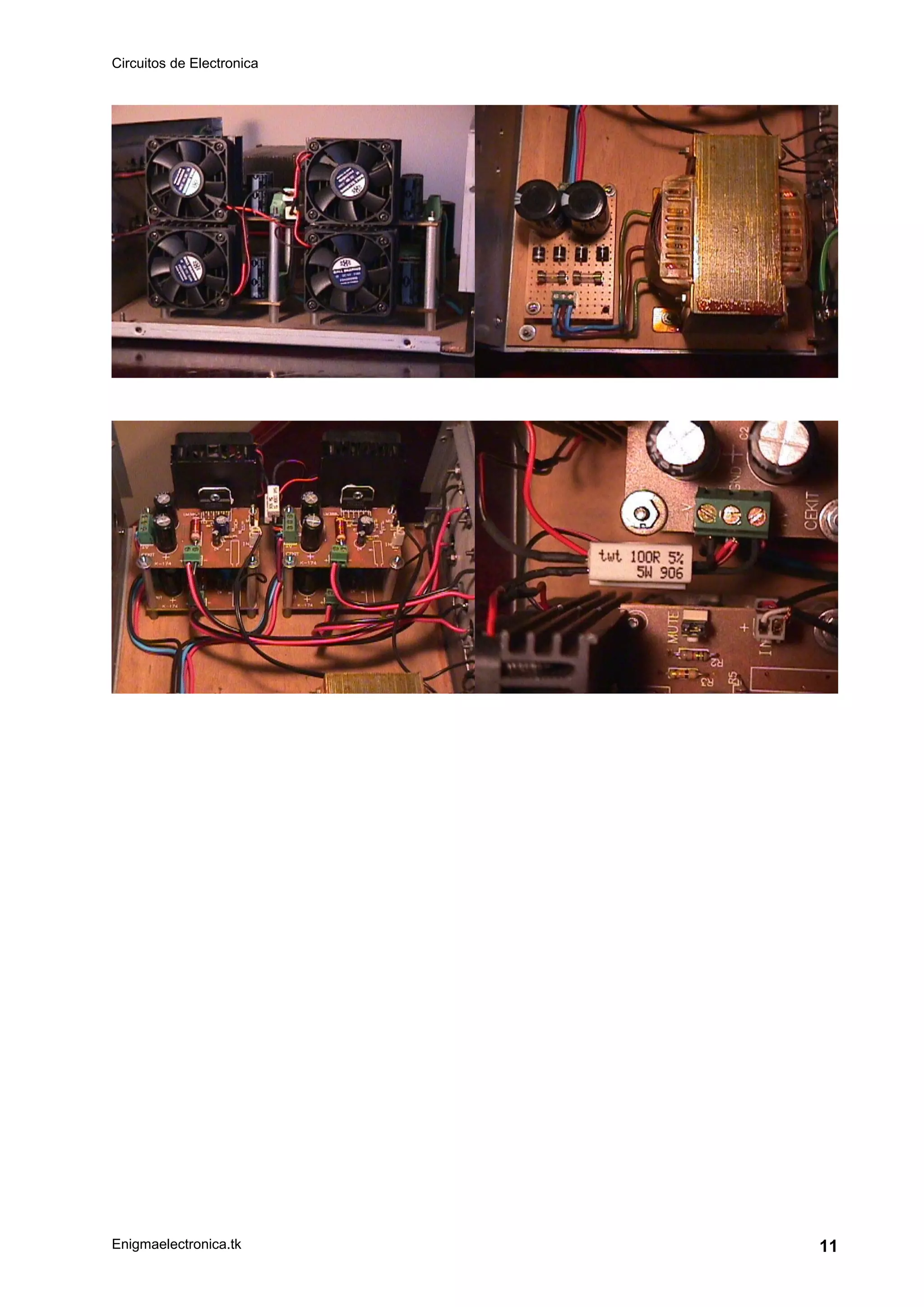 Circuitos de Electronica
Enigmaelectronica.tk 11
 
