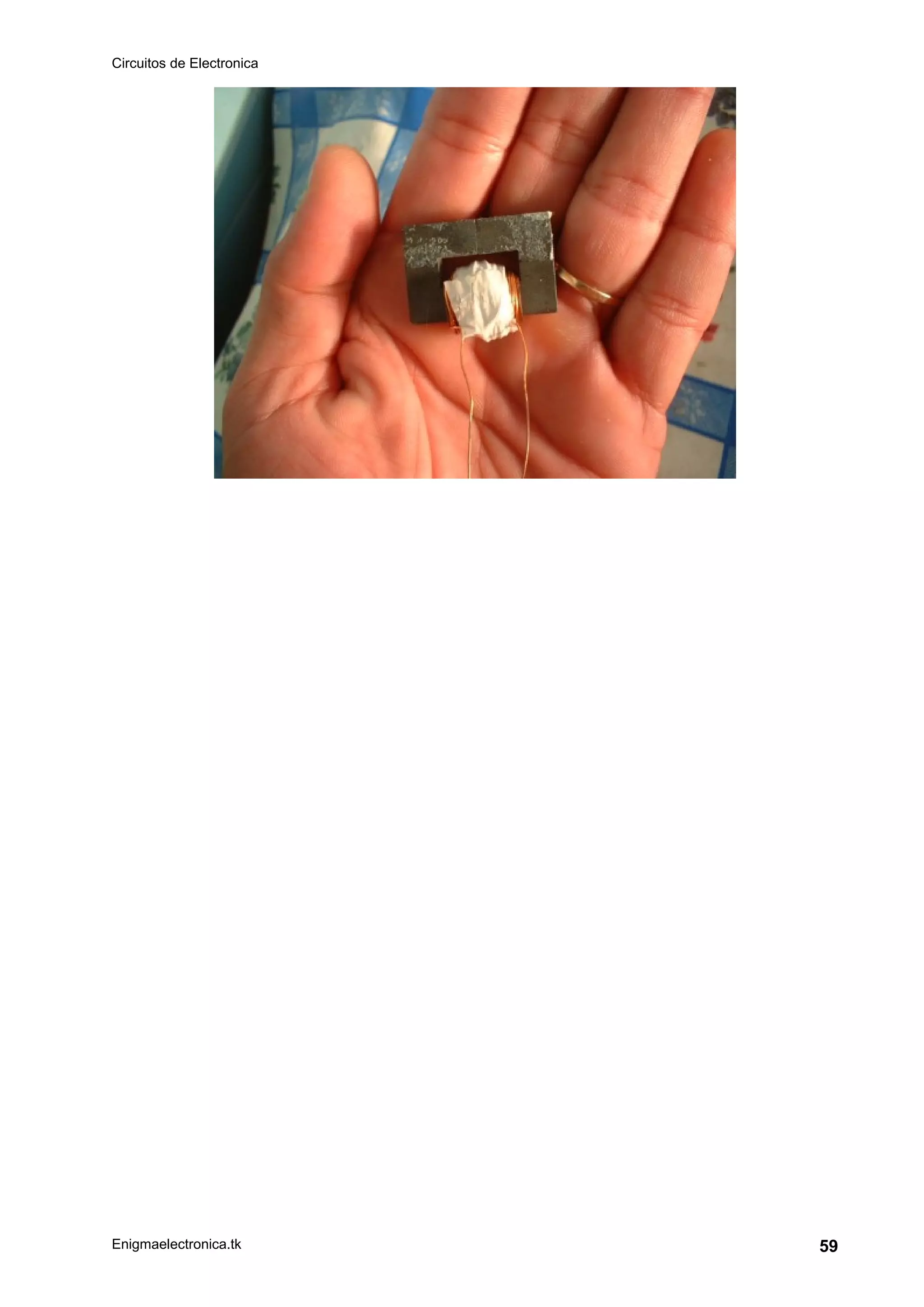 Circuitos de Electronica
Enigmaelectronica.tk 59
 