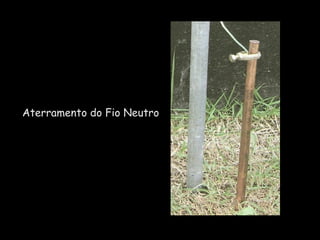 Aterramento do Fio Neutro 