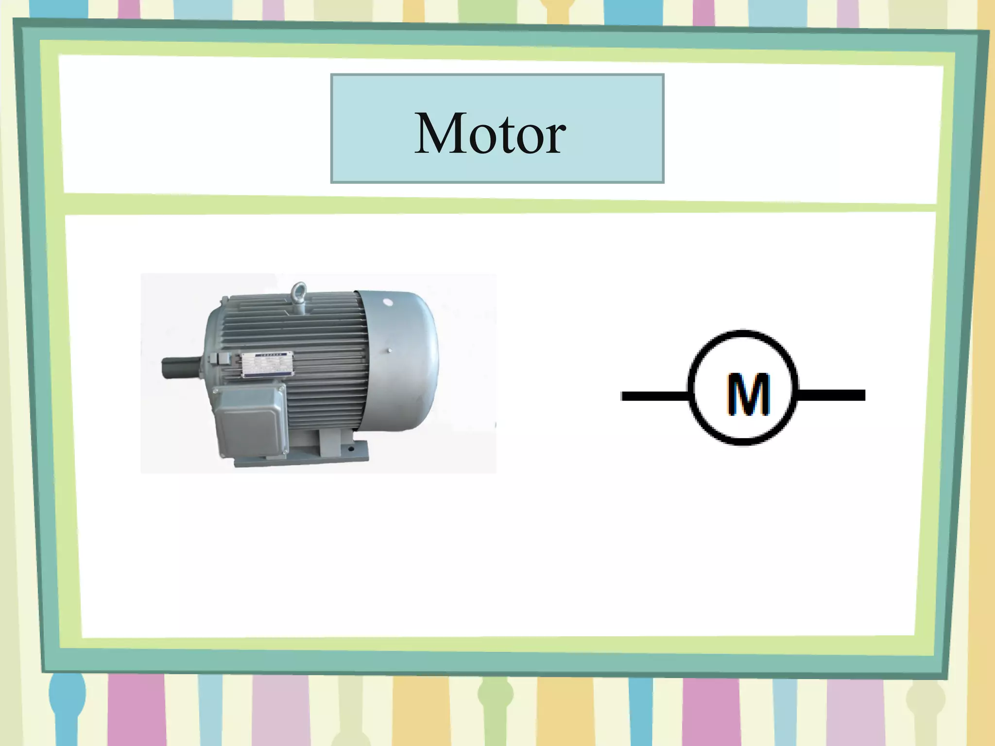 Motor