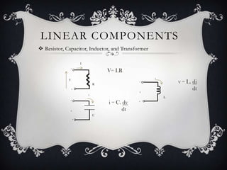 Linear Element Circuit theory basics | PPTX