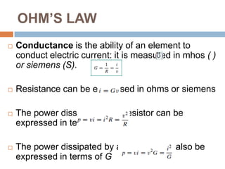 OHM’S LAW(a) Short circuit (R = 0), (b) Open circuit (R =∞).