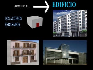 ACCESO AL
 