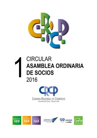 1
CIRCULAR
ASAMBLEA ORDINARIA
DE SOCIOS
2016
 