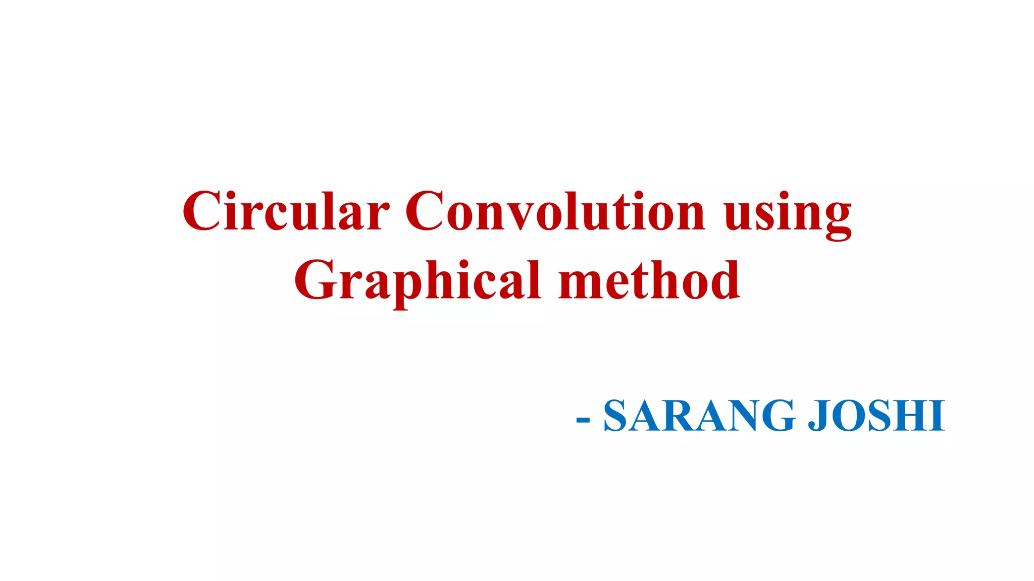 Circular Convolution | PPT