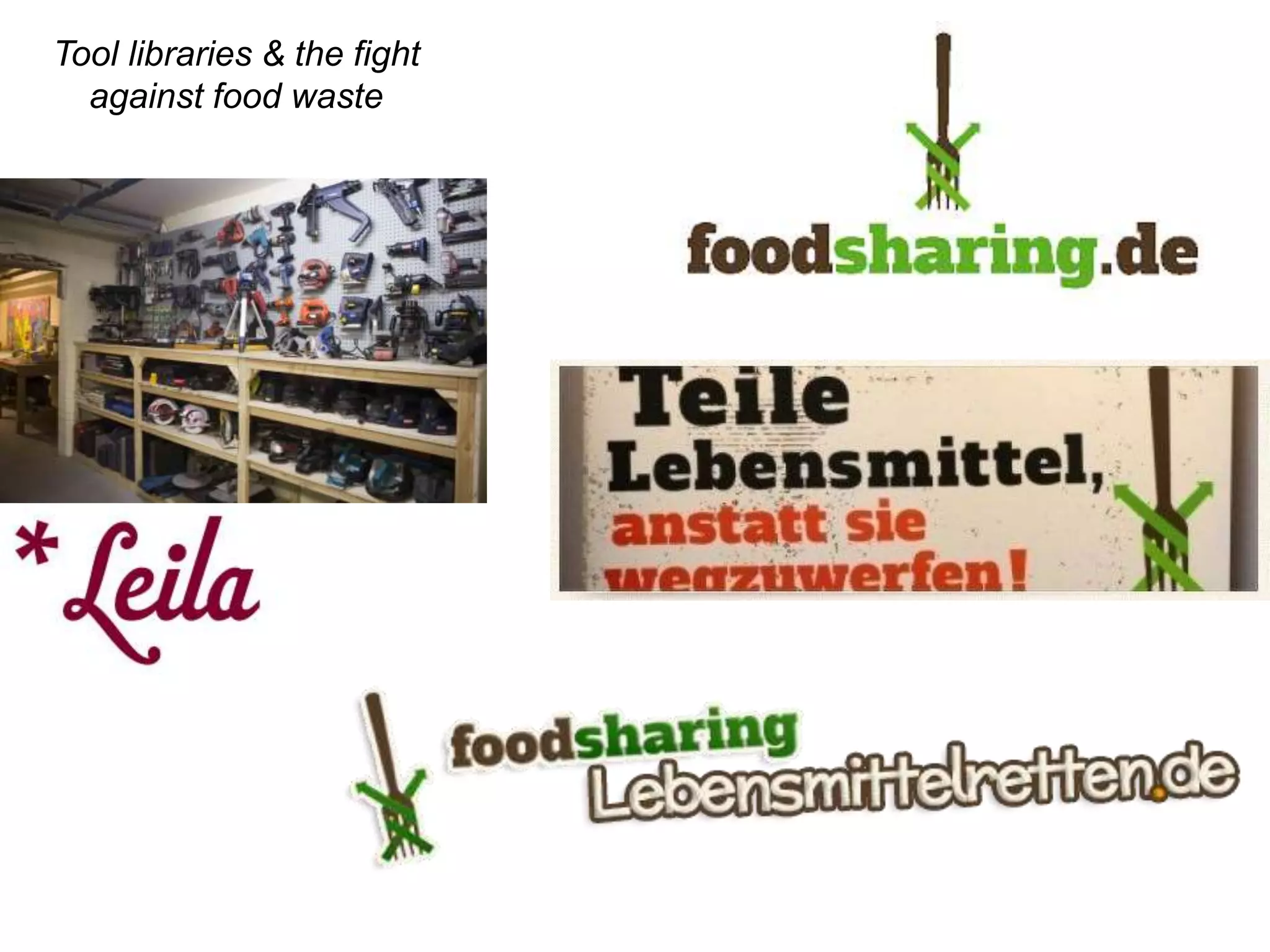 Tool libraries & the fight
against food waste
 