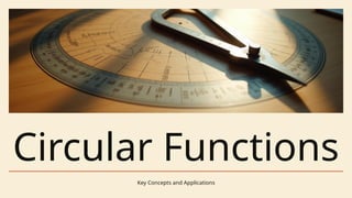 Circular Functions (1).pptxjekdidjhdhhdhdhdjjsjsjejjejeje | PPTX