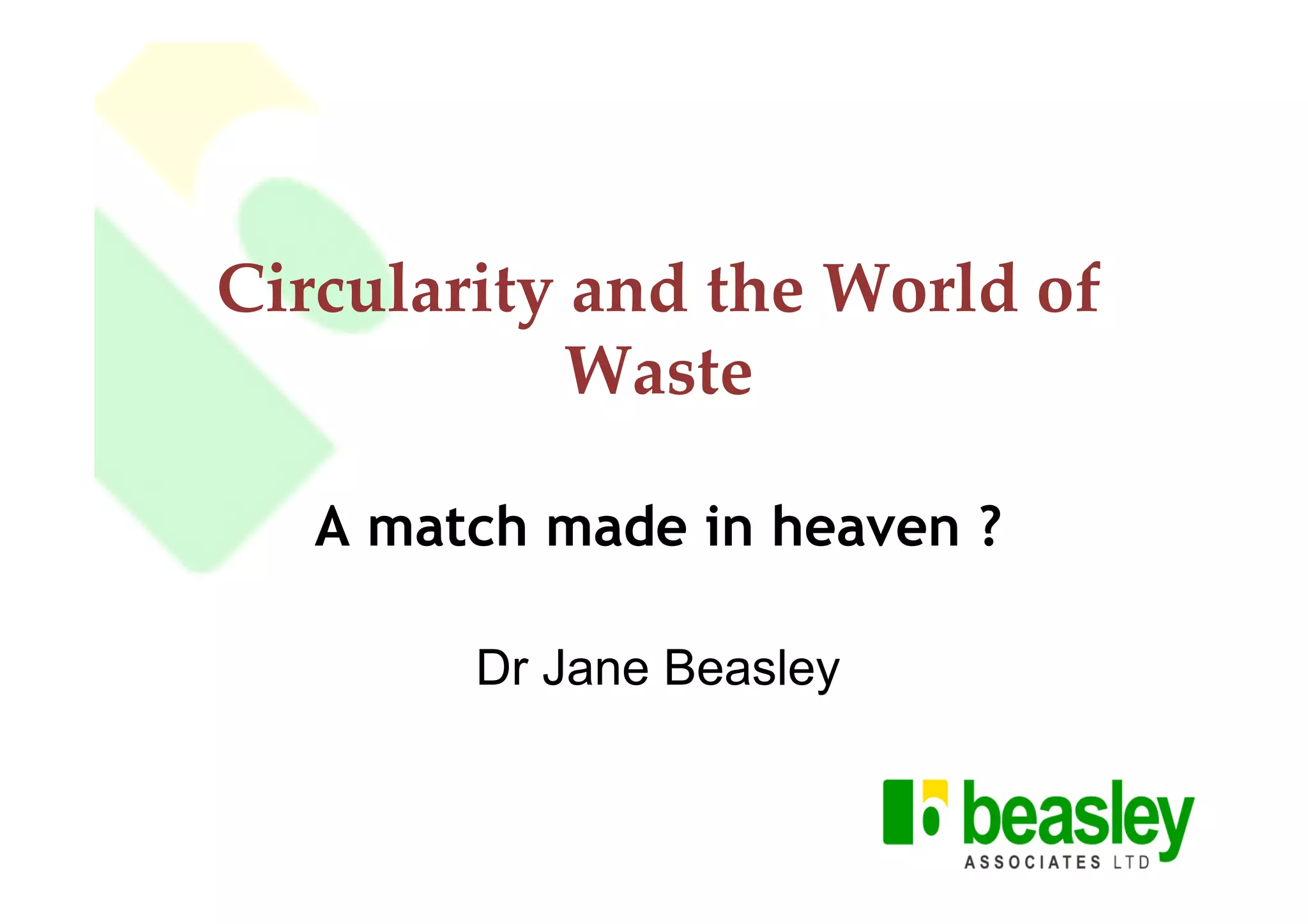 Circularity and the World of Waste | PPT