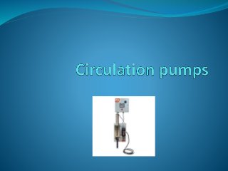 Circulation pumps
